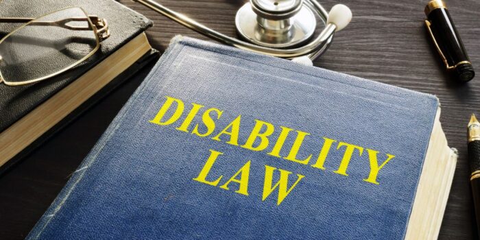 Navigating The Complexities Of Disability Law: How An Attorney Can Help